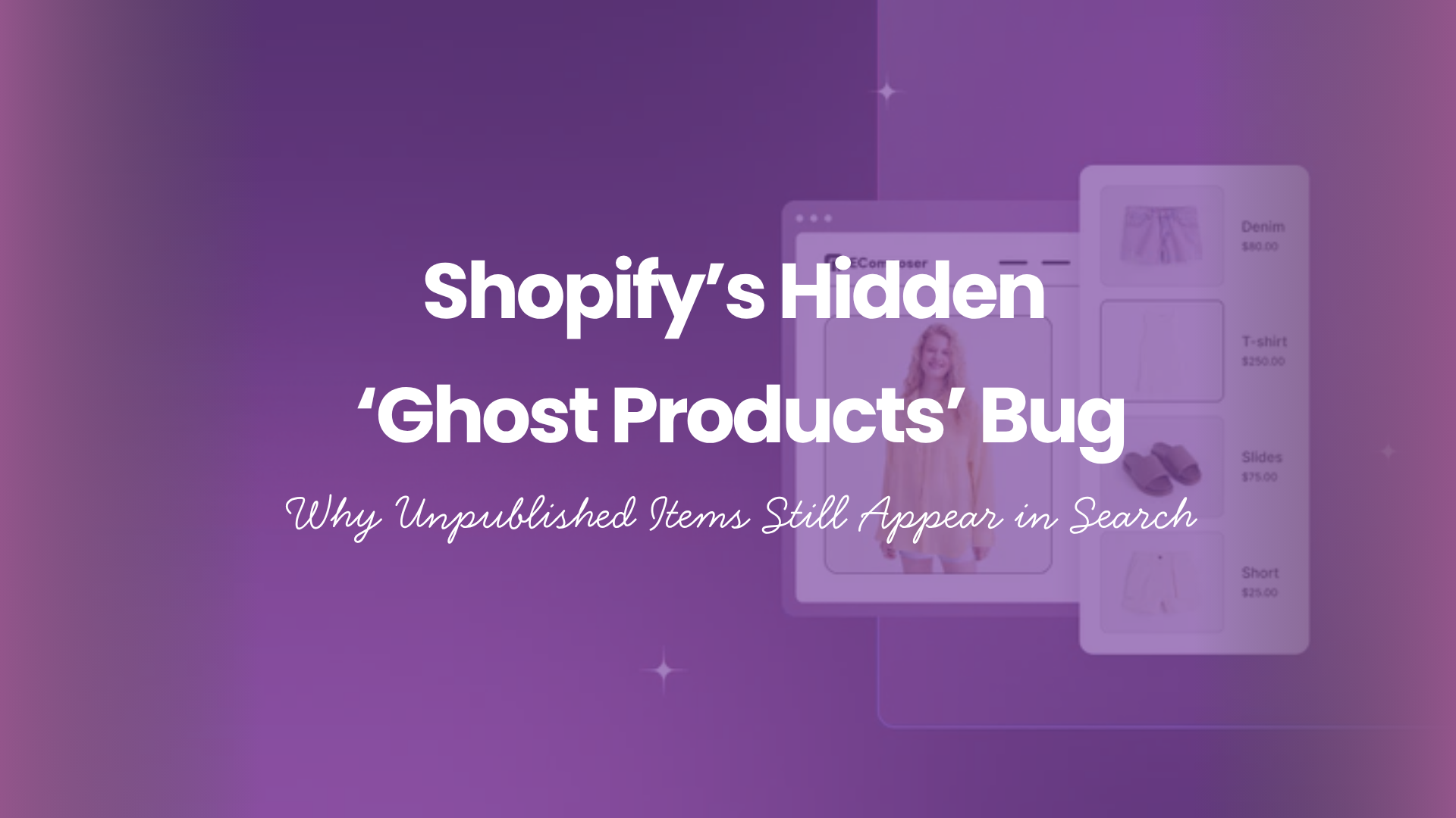 Shopify Ghost Products Bug Unpublished Items Still in Search
