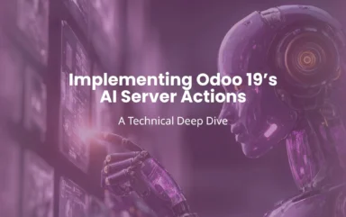 Implementing Odoo 19’s AI Server Actions A Technical Deep Dive