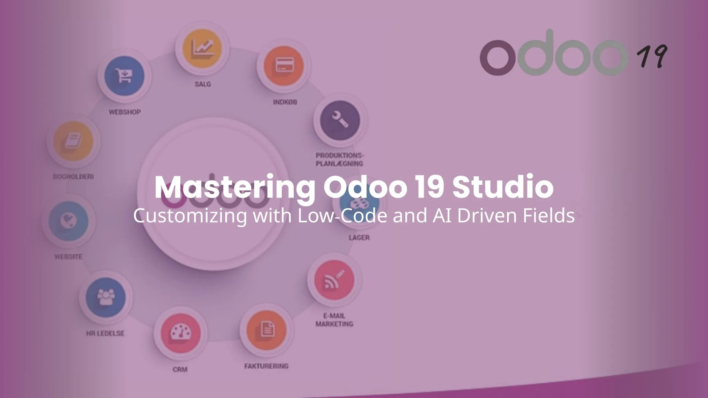 Mastering Odoo 19 Studio Customizing with Low-Code and AI Driven Fields